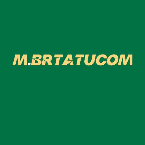 Logo da M.BRTATUCOM